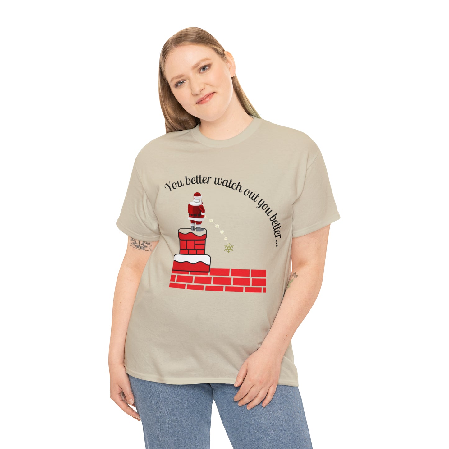 You Better Watch Out Unisex Heavy Cotton T Shirt, Funny Christmas Shirt, Ugly Christmas Shirt, Holiday Shirt