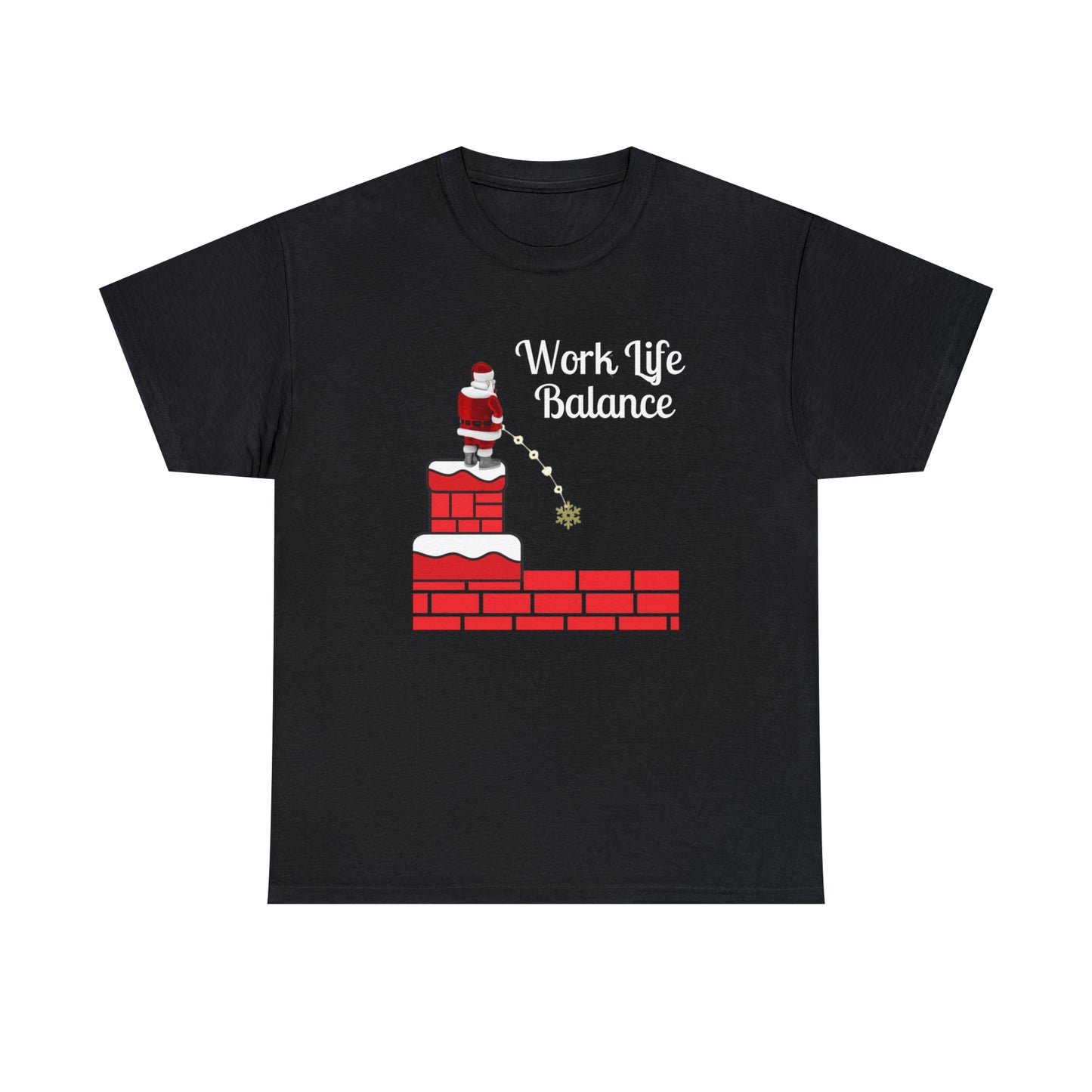 Work Life Balance Unisex Funny Heavy Cotton T Shirt, Holiday Shirt, Ugly Christmas Shirt, Holiday Gift