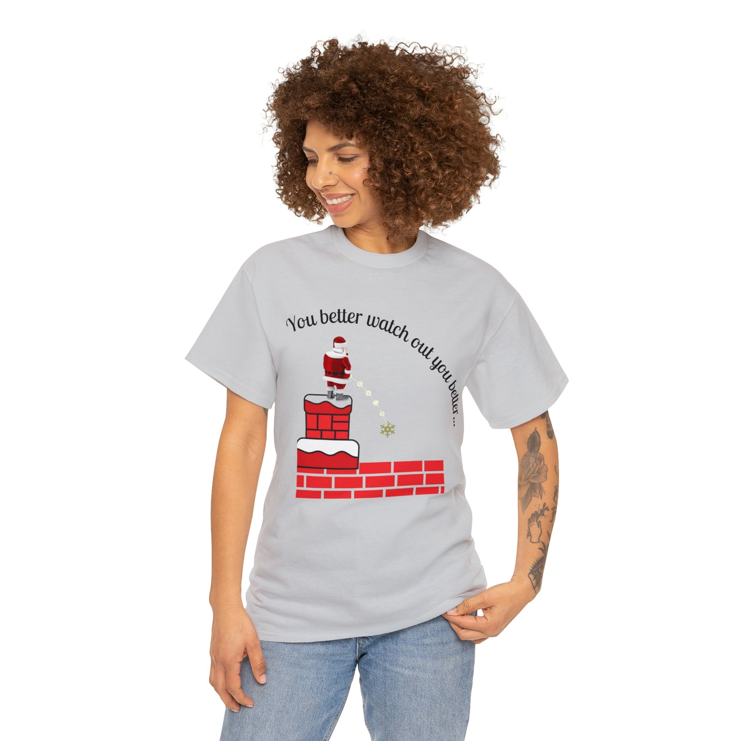You Better Watch Out Unisex Heavy Cotton T Shirt, Funny Christmas Shirt, Ugly Christmas Shirt, Holiday Shirt