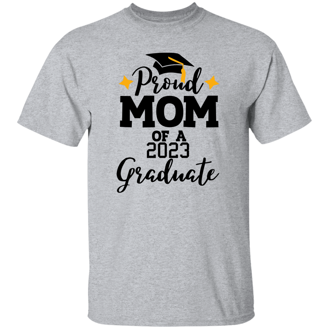 Proud Mom 2023 | Graduation T Shirt