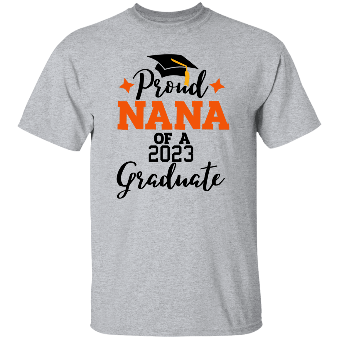 Proud Nana 2023 | Graduation T Shirt