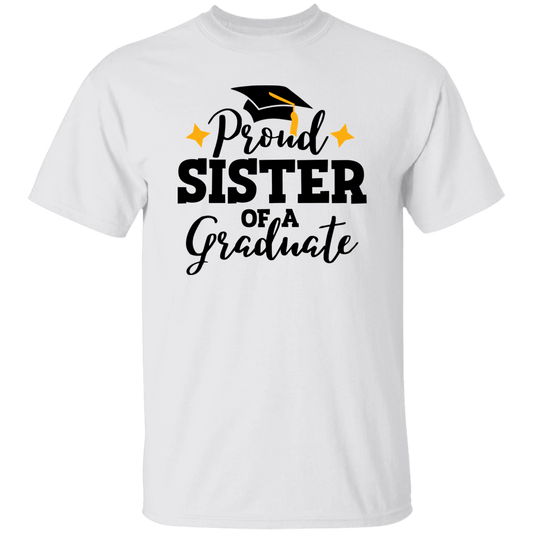 Proud Sister | Graduation T Shirt