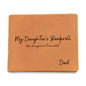 Personalized My Daughter's Bankroll | Graphic Leather Wallet