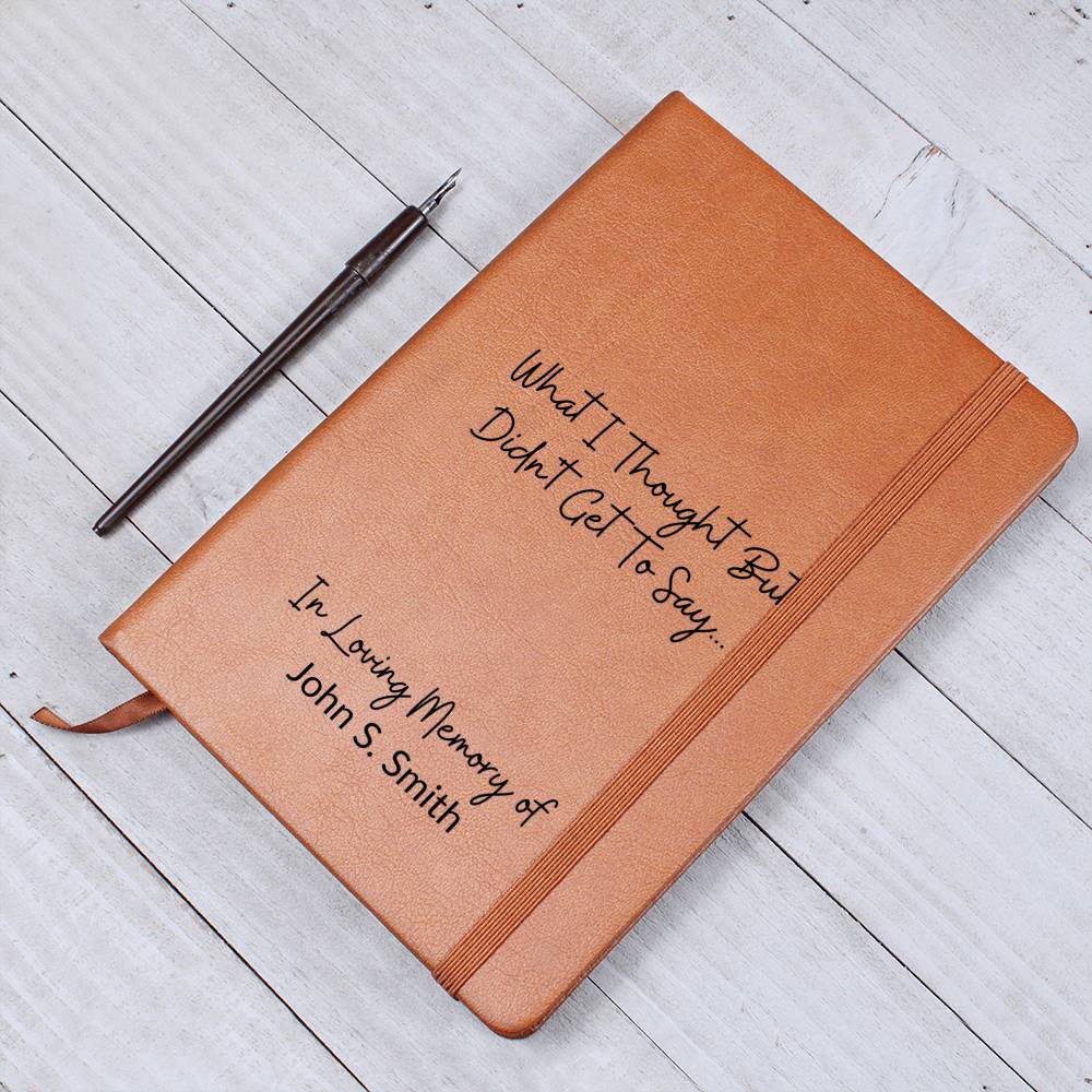 What I Thought But Didn't Get to Say | Grief Journal