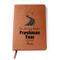 Personalized Freshman Year 23-24' |Leather Journal