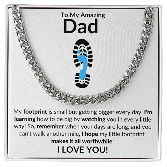 To My Amazing Dad Footprint | Cuban Link Chain