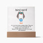 Bird Nerd Where in the World | Square Plaque