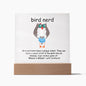 Bird Nerd High-Stakes Game | Square Plaque