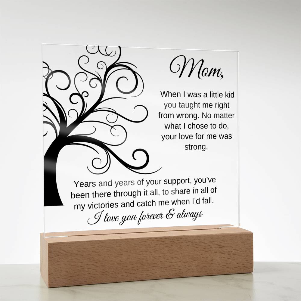 You've Been There Through It All | Square Acrylic Plaque