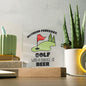 Weekend Forecast Golf | Square Acrylic Plaque