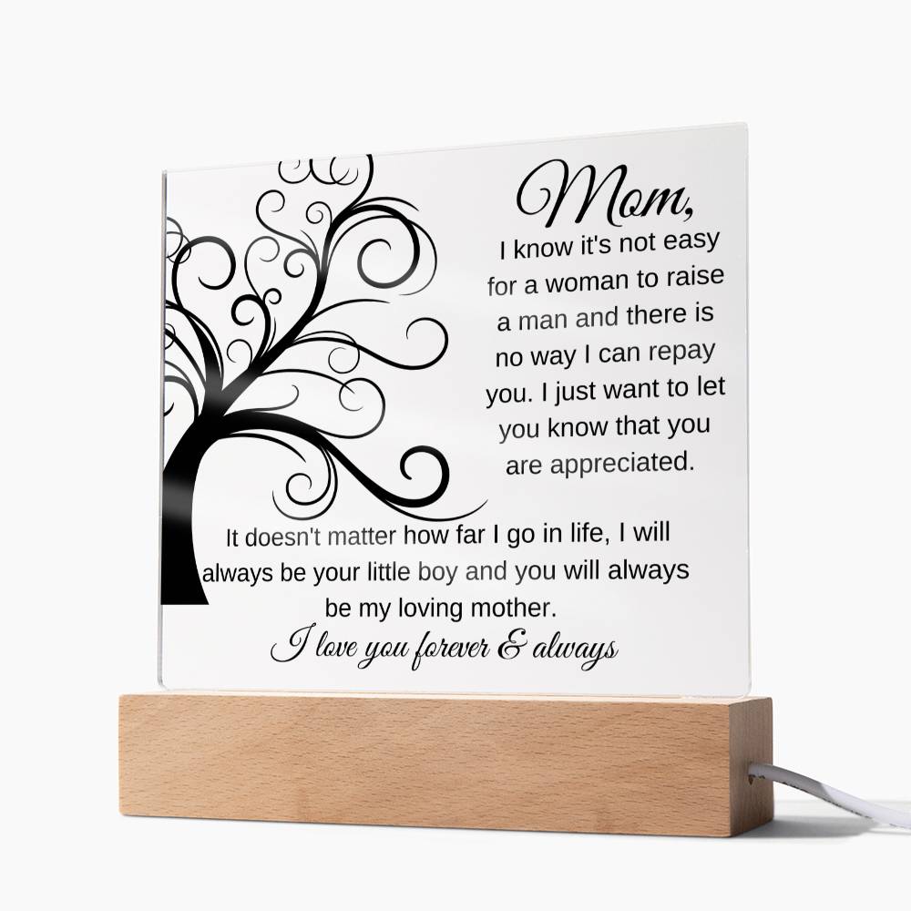 Mom I Will Always Be Your Little Boy | Square Acrylic Plaque