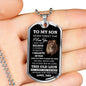 To My Son I Am Proud to Be Your Father | Dog Tag