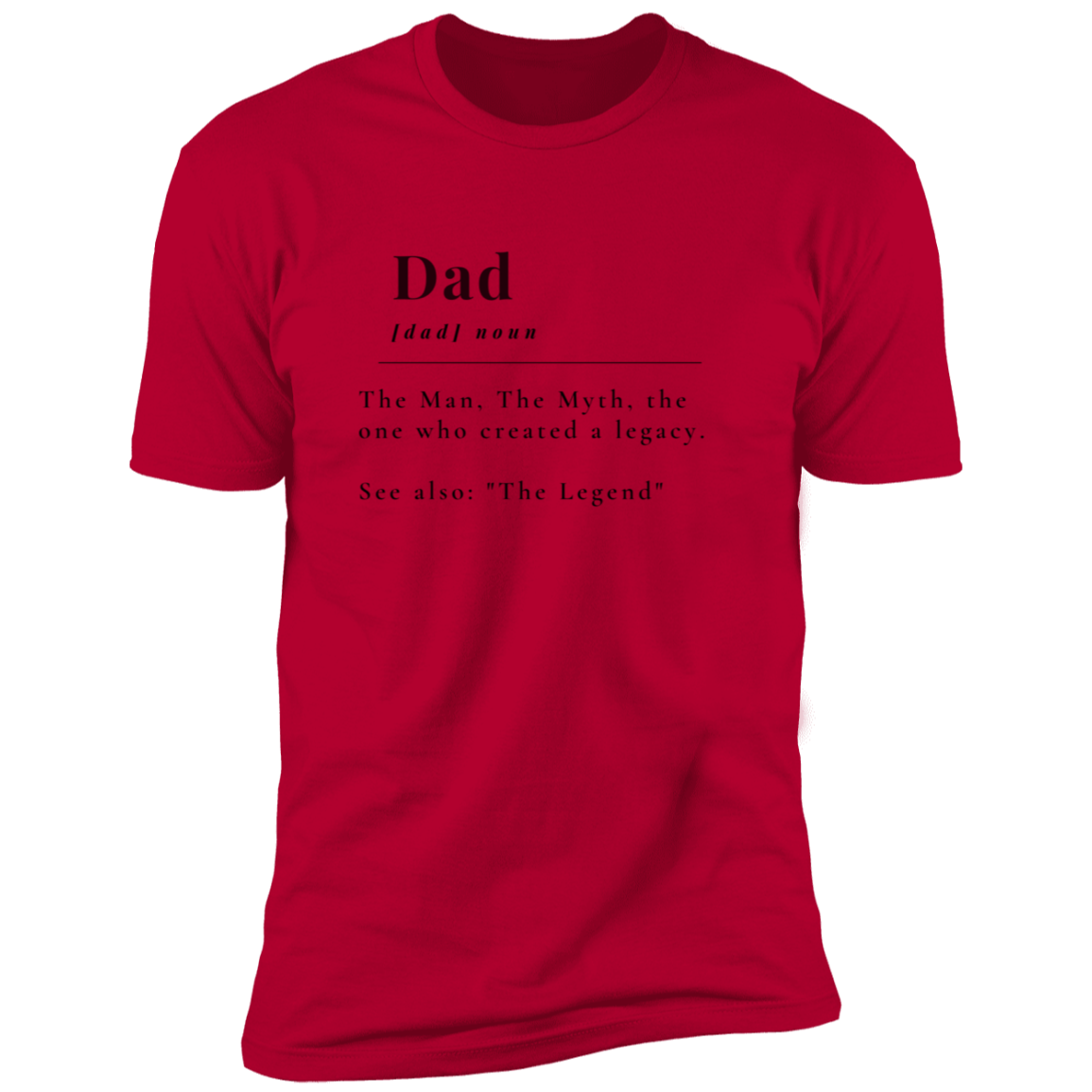 The Legend Premium Short Sleeve T-Shirt