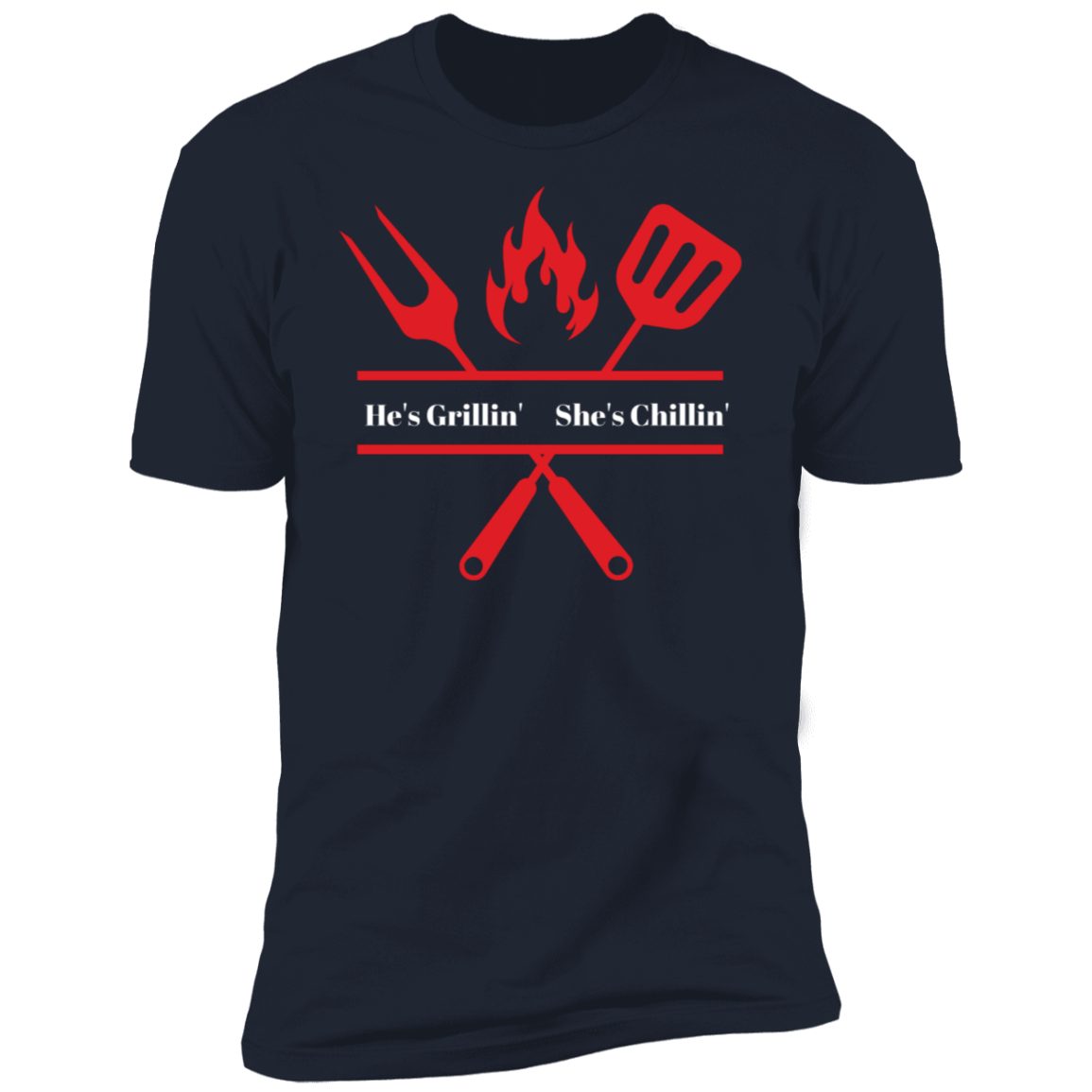 He's Grillin' Premium Short Sleeve T-Shirt