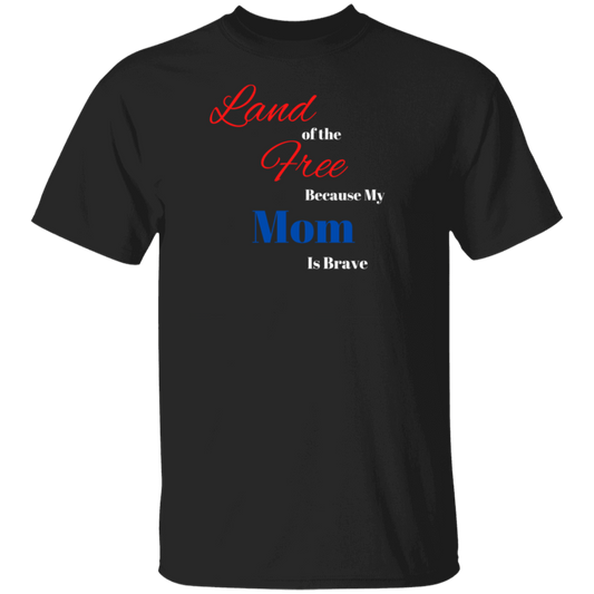 Land of the Free | Mom T-Shirt