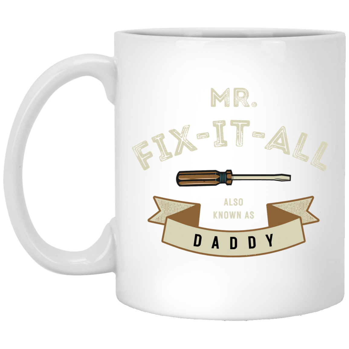 Mr. Fix It 11 oz. White Mug