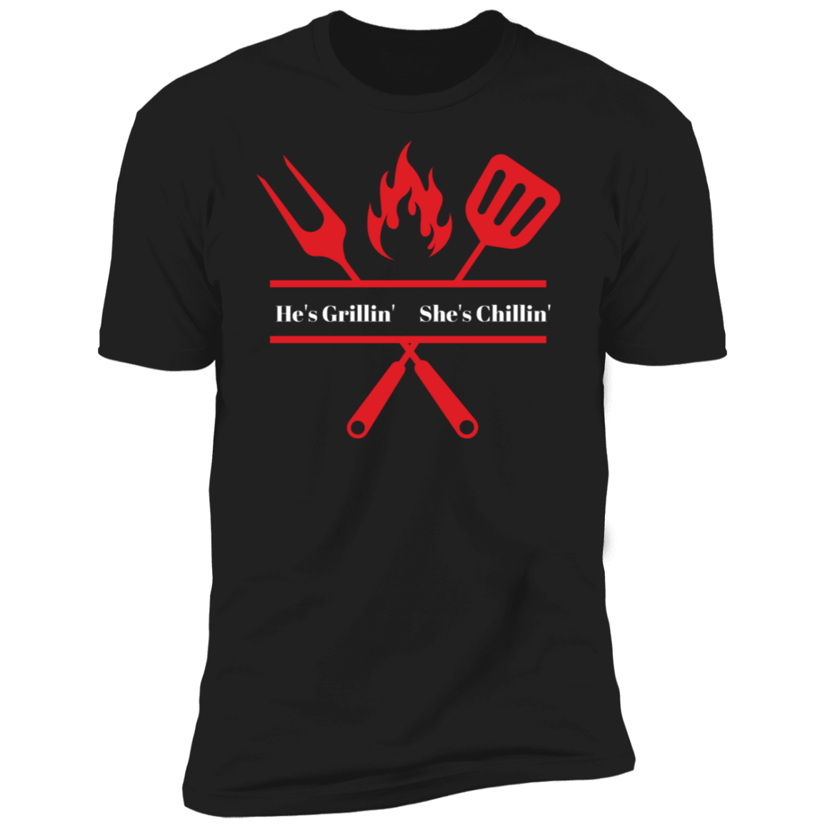 He's Grillin' Premium Short Sleeve T-Shirt