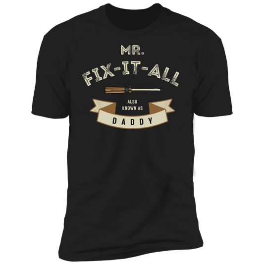 Mr. Fix It All Premium Short Sleeve T-Shirt
