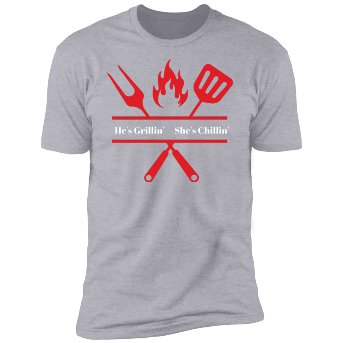 He's Grillin' Premium Short Sleeve T-Shirt