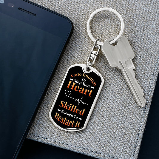 Cute Enough | Dog Tag Keychain