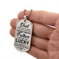 Dad I Am Lucky to Have You | Dog Tag Necklace