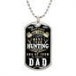 Hunting Dad | Dog Tag Necklace