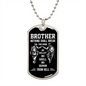 Brother-Nothing Shall Break This Bond | Dog Tag (Black & White Design)