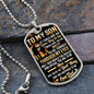 To My Son | If I Could Give You One Thing Dog Tag
