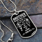 Brother-Nothing Shall Break This Bond | Dog Tag (Black & White Design)