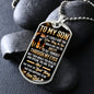 To My Son | If I Could Give You One Thing Dog Tag