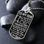 To My Son | If I Could Give You One Thing Dog Tag Black and White