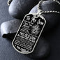 To My Son | I Believe in You Dog Tag Black and White