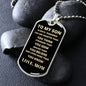 To My Son Always Remember Love Mom | Dog Tag