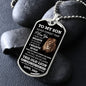 To My Son I Am Proud to Be Your Father | Dog Tag