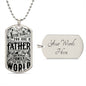 Father You Are the World | Dog Tag Necklace