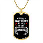 My Dad Watches My Back | Dog Tag