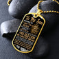 To My Son | I Believe in You Dog Tag