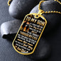 To My Son | If I Could Give You One Thing Dog Tag