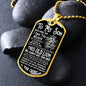 To My Son | I Believe in You Dog Tag Black and White