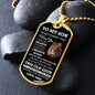 To My Son I Am Proud to Be Your Father | Dog Tag