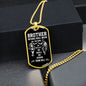 Brother-Nothing Shall Break This Bond | Dog Tag (Black & White Design)