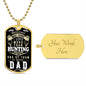 Hunting Dad | Dog Tag Necklace