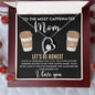 Most Caffeinated Mom | Forever Love Necklace