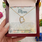 To My Beautiful Mom | Forever Love Necklace