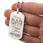 Thanks Dad I Turned Out Awesome | Engraved Dog Tag Necklace