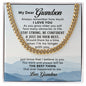 Grandson You Are The Best | Cuban Link Chain