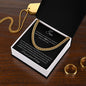 To My Son the Proudest Moment | Cuban Link Chain