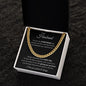Husband, I Love You Forever & Always | Cuban Link Chain