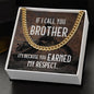 Earned My Respect | Cuban Link Chain