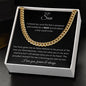 To My Son the Proudest Moment | Cuban Link Chain